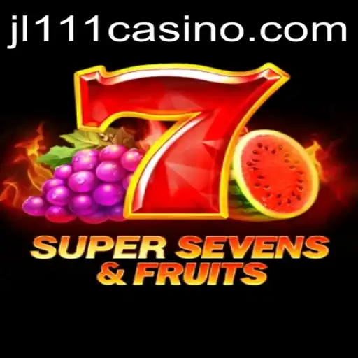 Experience Thrilling Gameplay with 7SuperSevensFruits and JL111.COM