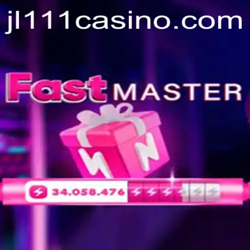 Exploring FastMaster: A Thrilling Game Adventure with JL111.COM