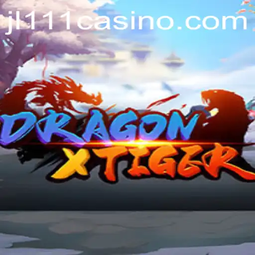 Discovering DragonXTiger: An In-depth Guide to the Exciting Game with JL111.COM