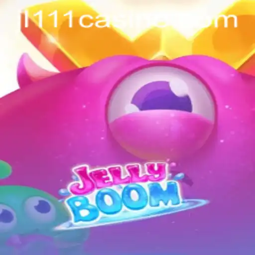 Discover the Exciting World of JellyBoom on JL111.COM